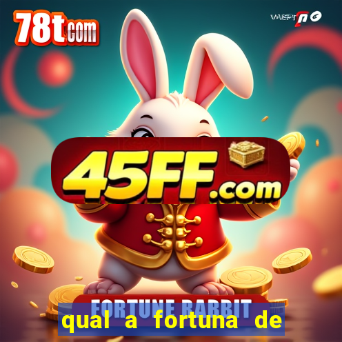 qual a fortuna de sorocaba cantor